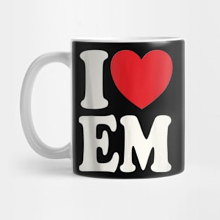 I Love E.M Mug